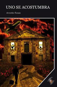 Paperback Uno Se Acostumbra [Spanish] Book