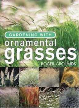 Paperback Gardening with Ornamental Grasses Book