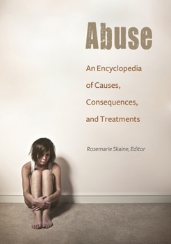 Hardcover Abuse: An Encyclopedia of Causes, Consequences, and Treatments Book
