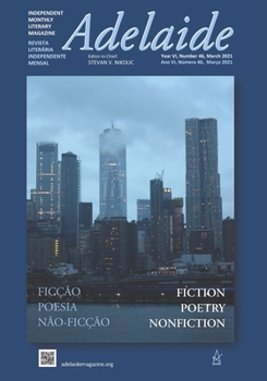 Paperback Adelaide: Independent Literary Magazine No. 46, March 2021 Book