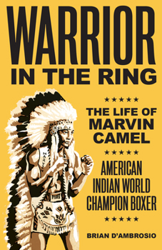 Paperback Warrior in the Ring: The Life of Marvin Camel Book