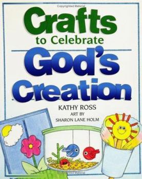 Paperback Crafts to Celebrate God's Crea Book