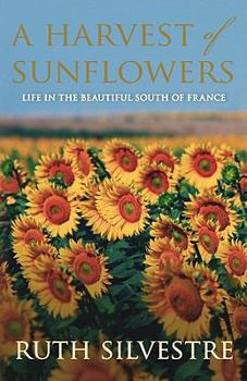 Paperback A Harvest of Sunflowers Book