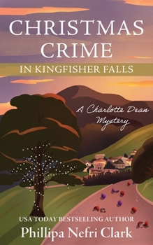 Paperback Christmas Crime in Kingfisher Falls Book