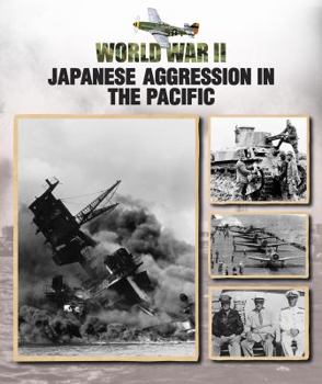 Japanese Aggression in the Pacific - Book  of the World War II
