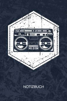 NOTIZBUCH: A5 Kariert - 90er Hip Hop Heft - Musik Notizheft 120 Seiten KARO - Rap Musik Notizblock Ghettoblaster Motiv - Stimmungsmacher Geschenk (German Edition)