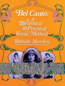 Paperback Bel Canto: A Theoretical and Practical Vocal Method Book