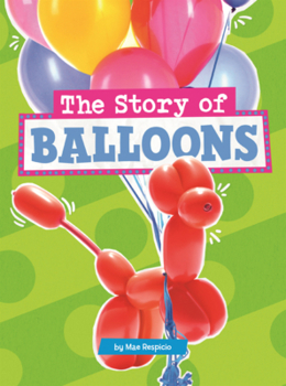 Library Binding Story of Balloons Book