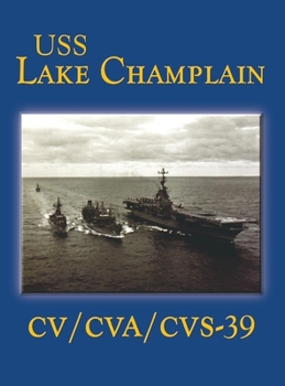 Paperback USS Lake Champlain (Limited) Book