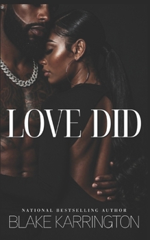 Love Did: “Sometimes It Just Takes The Right Woman”