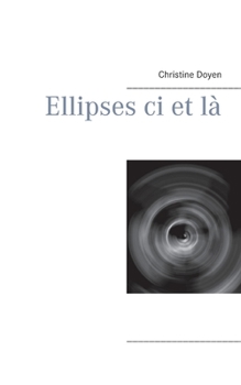 Paperback Ellipses ci et là [French] Book