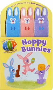 Hoppy Bunnies: A Hop Movie Tie-In