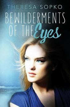 Paperback Bewilderments of the Eyes Book