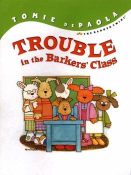 Hardcover Trouble in the Barkers' Class Book