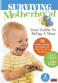 DVD Surviving Motherhood: Your Guide To Being A Mom Book