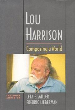 Hardcover Lou Harrison: Composing a World Book