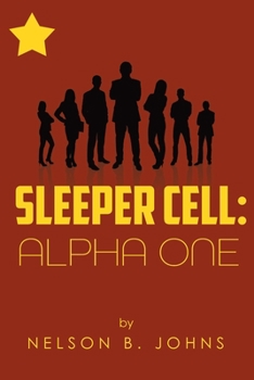 Paperback Sleeper Cell: Alpha One Book