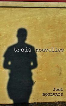 Paperback Trois Nouvelles [French] Book