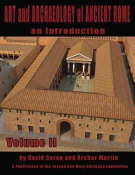 Paperback Art and Archaeology of Ancient Rome Vol 2: Art and Archaeology of Ancient Rome Book