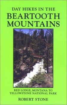 Paperback Day Hikes in the Beartooth Mountains, Montana, 3rd Book