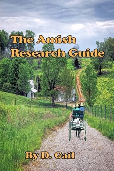 Paperback The Amish Research Guide: Crafted for the Englisher Writer and Non-Writer Book
