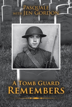 Paperback A Tomb Guard Remembers Book