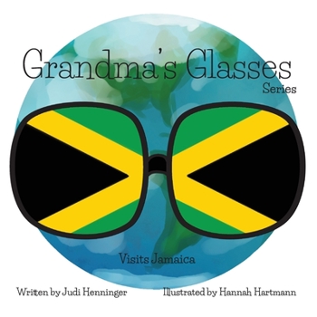 Paperback Grandma's Glasses Series Visits Jamaica Book