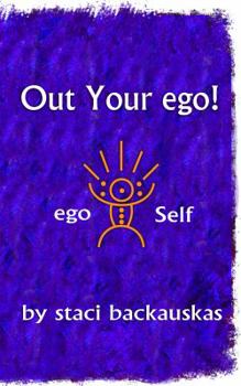 Paperback Out Your Ego Book