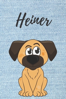 personalisiertes Notizbuch Hunde  / Malbuch / Kritzelbuch / Tagebuch / Notizheft / Journal / DIN A5 / Geschenke Heiner: individuelles personalisiertes ... Geschenk für Männer. (German Edition)