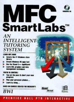 Mfc Smartlabs: An Intelligent Tutoring System (Windows Programmers SmartLab Multimedia Series)
