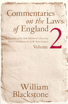 Paperback Commentaries on the Laws of England, Volume 2: A Facsimile of the First Edition of 1765-1769 Book