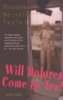 Paperback Will Dolores Come to Tea? Book