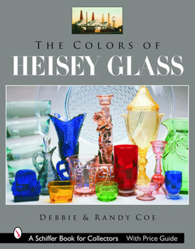 Hardcover The Colors of Heisey Glass Book
