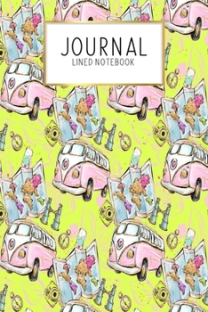 Journal Lined Notebook: Retro Hippie Wanderlust Travel | Blank Lined Journal | Gratitude Journal | 6" x 9" 100 Pg |Motivational Quotes | Self-Care | Diary | Gift