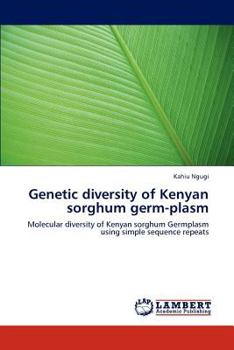 Paperback Genetic diversity of Kenyan sorghum germ-plasm Book