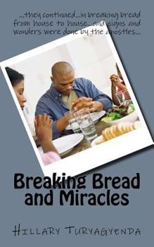 Paperback Breaking Bread and Miracles Book