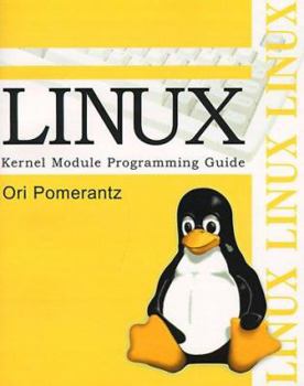 Paperback Linux Kernel Module Programming Guide Book