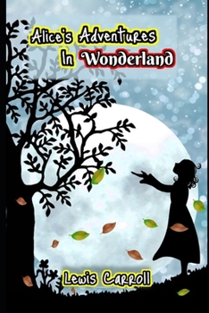 Paperback Alice In Wonderland By Lewis Carroll (Annotated) Unabridged Classic Book