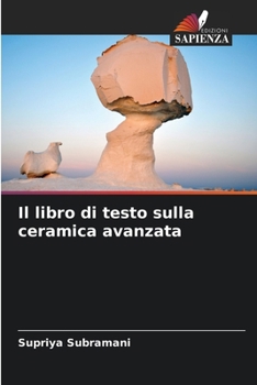 Paperback Il libro di testo sulla ceramica avanzata [Italian] Book
