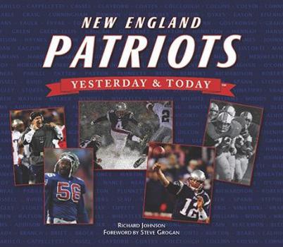 Hardcover New England Patriots Yesterday and Today Book