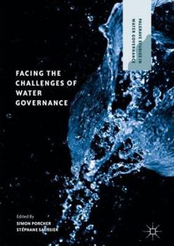 Hardcover Facing the Challenges of Water Governance Book