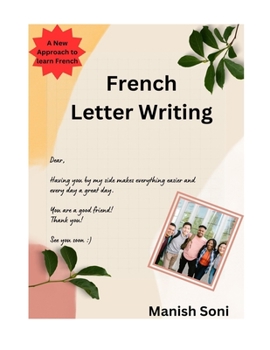 Paperback French Letter Writing: Learn French form English & Hindi Book