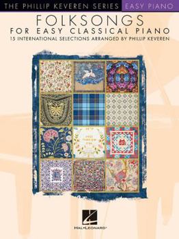 Paperback Folksongs for Easy Classical Piano: The Phillip Keveren Series Book