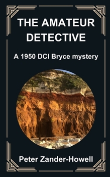 Paperback The Amateur Detective: A 1950 Philip Bryce mystery Book