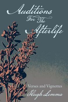 Paperback Auditions For The Afterlife: Verses and Vignettes Book