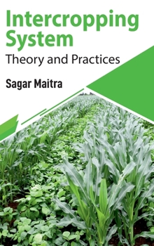 Hardcover Intercropping System: Theory and Practices Book