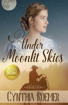 Under Moonlit Skies - Book #3 of the Prairie Sky