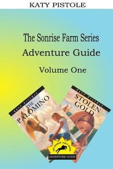 Paperback Sonrise Farm Series Adventure Guide: Part One Book