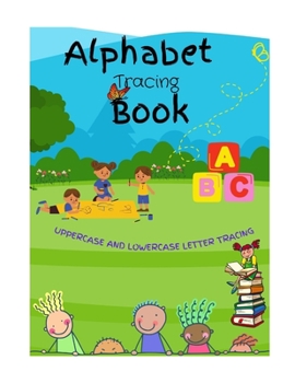 Paperback Alphabet Tracing Book: Tracing uppercase and lowercase alphabets A-Z Book