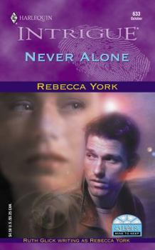 Never Alone - Book #22 of the 43 Light Street